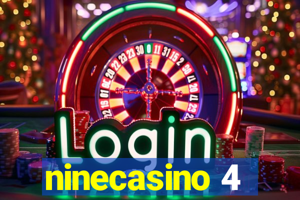 ninecasino 4